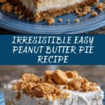 Easy Peanut Butter Pie Recipe