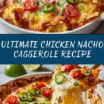 (SUPER EASY) Chicken Nacho Casserole Recipe