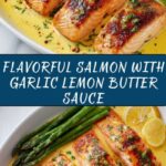 Salmon with Garlic Lemon Butter Sauce Recipe