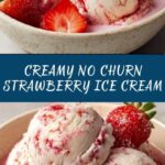 No Churn Strawberry Ice Cream Recipe