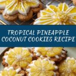 Pineapple Coconut Cookies Recipe