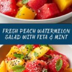 Peach Watermelon Salad: An Amazing Ultimate Recipe