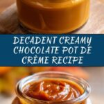 Creamy Chocolate Pot de Crème Recipe