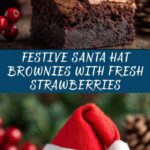 Santa Hat Brownies Recipe