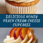 Honey Peach Cream Cheese Cupcakes Recipe