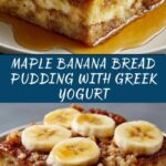 Greek Yogurt Banana Maple Bread Pudding Recipe