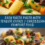 Simplified Rasta Pasta with Oxtail Recipe