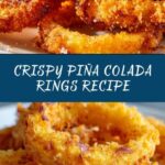 Fried Piña Colada Rings Recipe