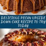 Pecan Upside Down Cake Recipe