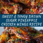 mate Brown Sugar Pineapple Chicken Wings Recipe