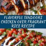 Tandoori Chicken Over Rice Recipe