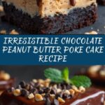 Chocolate Peanut Butter Poke Cake Recipe