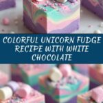 Unicorn Fudge Recipe