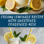 Creamy Lemonade Recipe