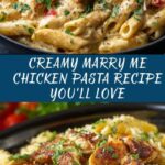 Marry Me Chicken Pasta Recipe