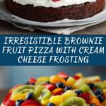 Brownie Fruit Pizza Recipe
