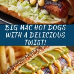 Big Mac Hot Dogs Recipe