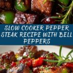 Pepper Steak in a Crock Pot Recipe