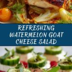 Summer Watermelon Goat Cheese Recipe