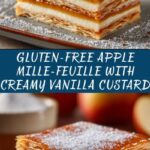 Apple Mille-Feuille with Vanilla Custard (Gluten-Free) Recipe
