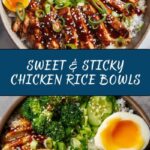 Sticky Chicken Rice Bowls Recipe