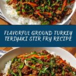 Ground Turkey Teriyaki Stir Fry Recipe