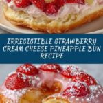 Strawberry and Cream Cheese Pineapple Bun Recipe
