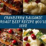 Cranberry Balsamic Roast Beef Recipe