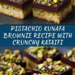 Pistachio Kunafa Brownie Recipe