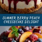 Summer Berry Peach Cheesecake Recipe